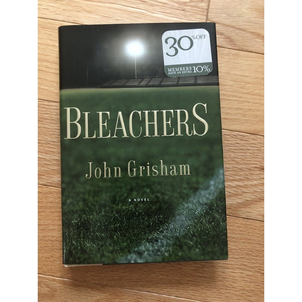 Bleachers by John Grisham- Hardcover